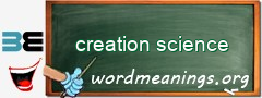 WordMeaning blackboard for creation science